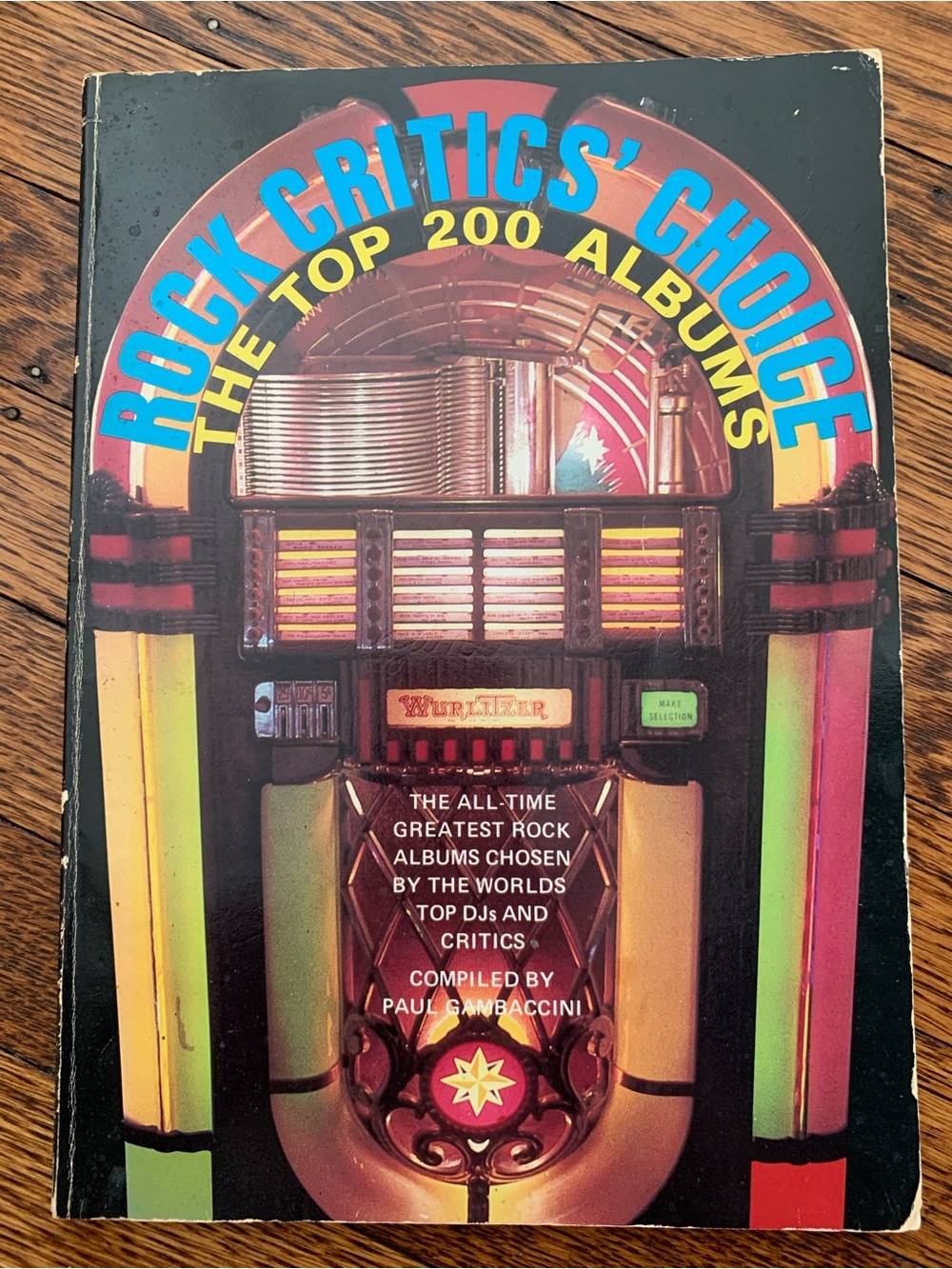 Rock Critics Choice - the top 200 Albums, Vintage 1978